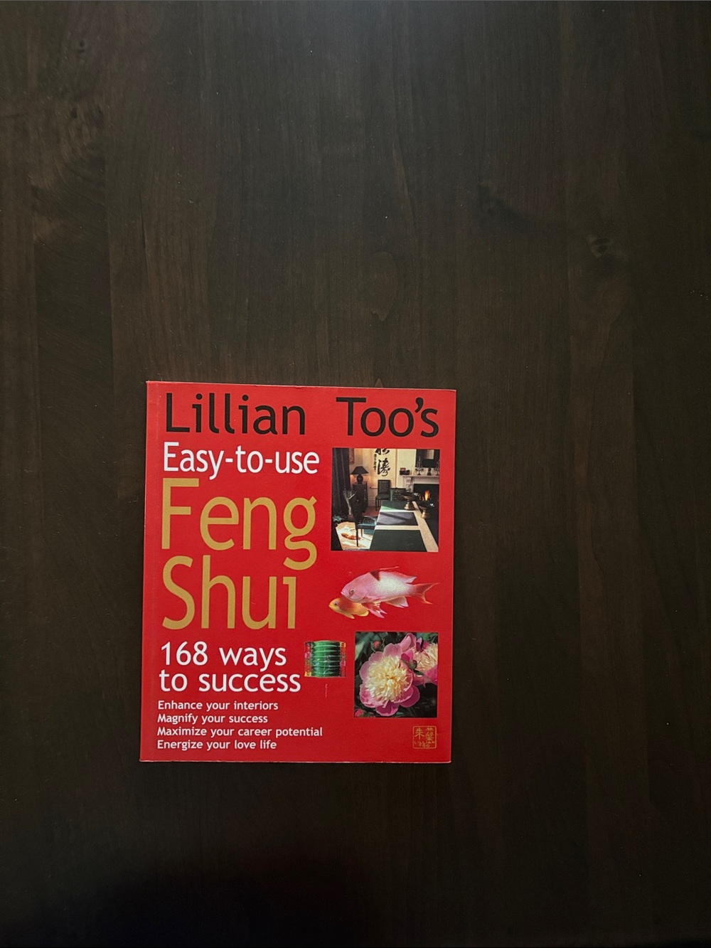 Lillian Too's Easy-to-Use Feng Shui - paperback